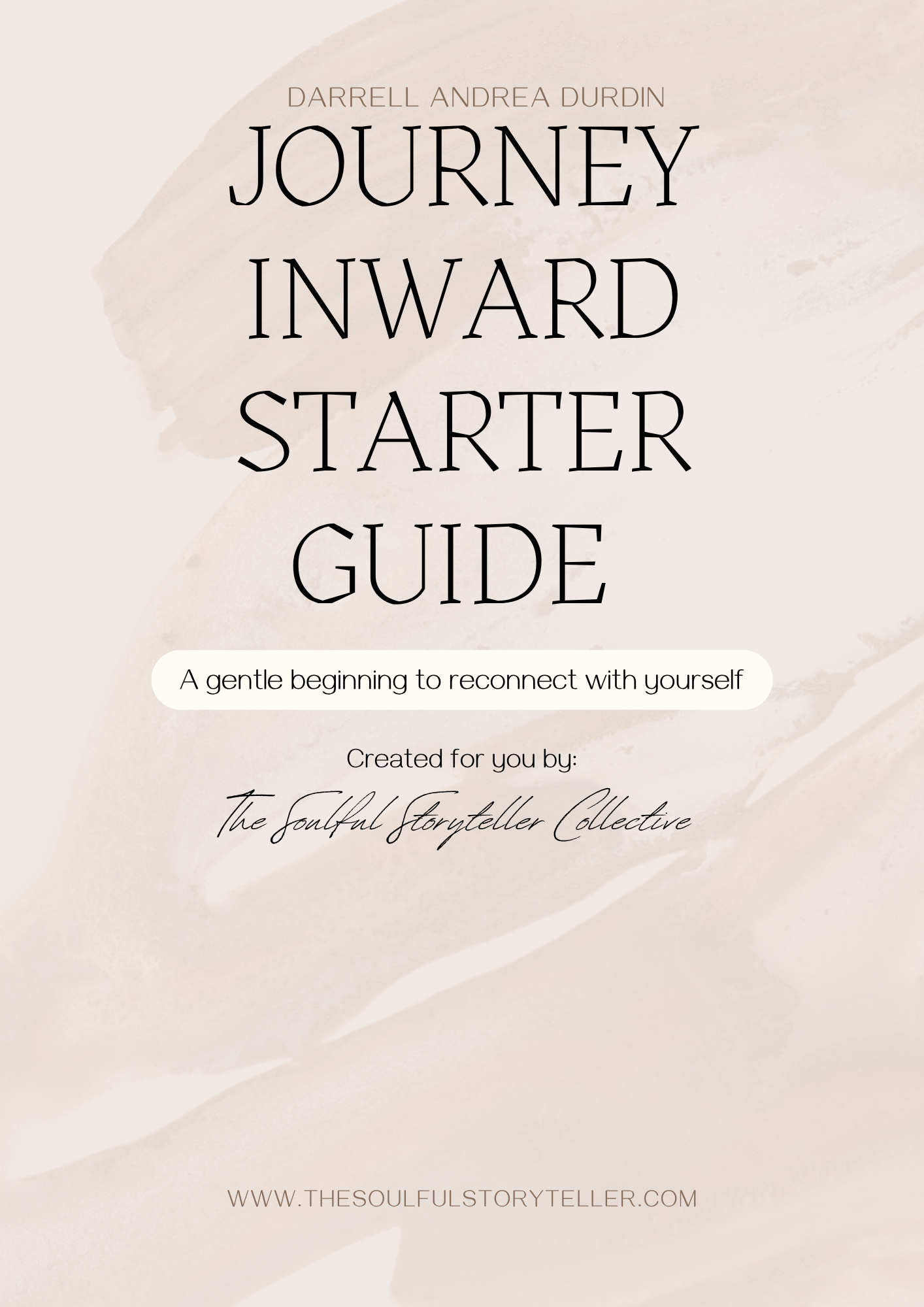 The Journey Inward Starter Guide: Your first step to self-love, healing, and reconnection