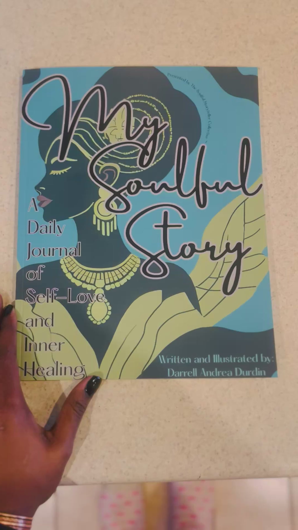 My Soulful Story: A Daily Journal of Self-Love and Inner Healing